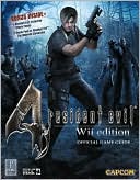 Resident Evil 4 (Wii Version): Prima Official Game Guide
