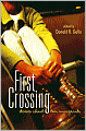 First Crossing: Stories about Teen Immigrants