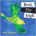 Bird, Fly High
