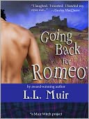 Going Back for Romeo (A Highlander Time Travel Romance)