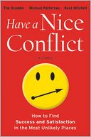 download Have a Nice Conflict : How to Find Success and Satisfaction in the Most Unlikely Places book