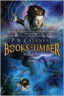 The End of Time (Books of Umber Series #3)