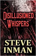 Disillusioned Whispers