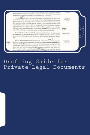Drafting Guide for Private Legal Documents