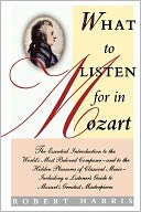 What to Listen for in Mozart