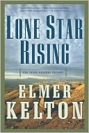 download Lone Star Rising : The Texas Rangers Trilogy book
