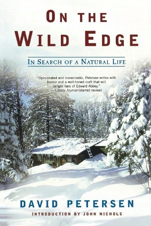 On the Wild Edge: In Search of a Natural Life