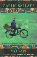 The Garlic Ballads by Mo Yan: NOOK Book Cover