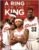 Ring for the King: The Cavaliers Quest for an NBA Championship