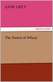 The Desert of Wheat