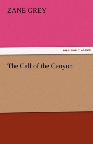 The Call of the Canyon