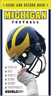 Michigan Football: Guide and Record Book