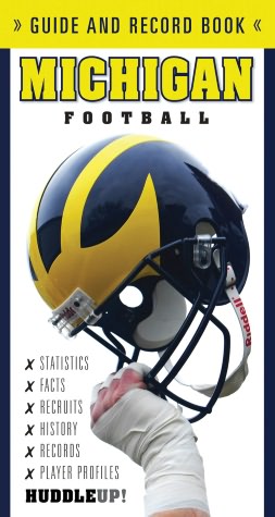 Michigan Football: Guide and Record Book