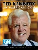Ted Kennedy: An American Icon