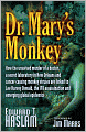 Dr. Mary's Monkey: How the Unsolved Murder of a Doctor, a Secret Laboratory in New Orleans and Cancer-Causing Monkey Viruses are Linked to Lee Harvey Oswald, the JFK Assassination and Emerging Global Epidemics