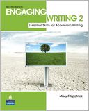 Engaging Writing: Essential Skills for Academic Writing