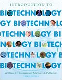 Introduction to Biotechnology by William J. Thieman: Book Cover