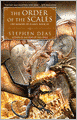The Order of the Scales: The Memory of Flames, Book III