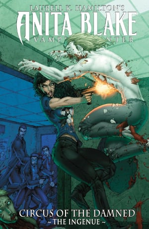 Anita Blake, Vampire Hunter: Circus of the Damned, Book 2: The Ingenue