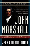 John Marshall: Definer of a Nation