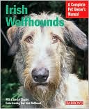 Irish Wolfhounds (Barron's Complete Pet Owner's Manuals Series)
