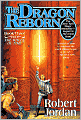 The Dragon Reborn (Wheel of Time Series #3)