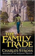 The Family Trade (Merchant Princes Series #1)