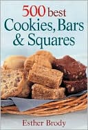 500 Best Cookies, Bars and Squares