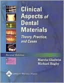 Clinical Aspects of Dental Materials: The Physiological Basis of Rehabilitation