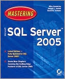 Mastering Microsoft SQL Server 2005