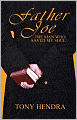 Father Joe: The Man Who Saved My Soul