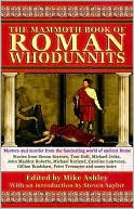 The Mammoth Book of Ancient Roman Whodunnits