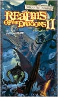 Forgotten Realms: Realms of the Dragons II (The Year of Rogue Dragons Anthology)