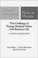 Church on Sunday, Work on Monday: A Guide to Reflection
