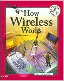 How Wireless Works (Second Edition)