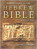 Introduction to the Hebrew Bible with CD-ROM