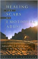 Healing the Scars of Emotional Abuse