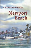 Newport Beach, A HarborTown History