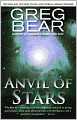 Anvil of Stars (Forge of God Series #2)