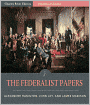 The Federalist Papers (Illustrated)