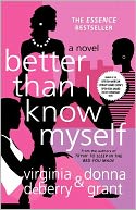 Better than I Know Myself