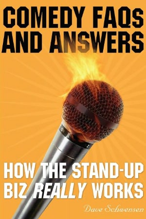 Comedy FAQs and Answers: How the Stand-Up Biz Really Works