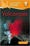 Kingfisher Readers L3: Volcanoes