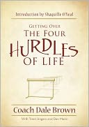 Getting Over the Four Hurdles of Life