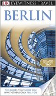 Eyewitness Travel Guide: Berlin