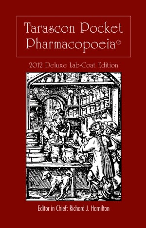 Tarascon Pharmacopoeia 2012 Deluxe Lab Coat Edition