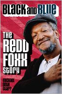 Black and Blue: The Redd Foxx Story