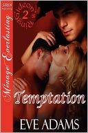 Temptation [Gideon's Ring 2] (Siren Publishing Menage Everlasting)