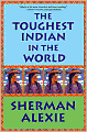 The Toughest Indian in the World