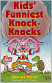 Kids' Funniest Knock-Knocks